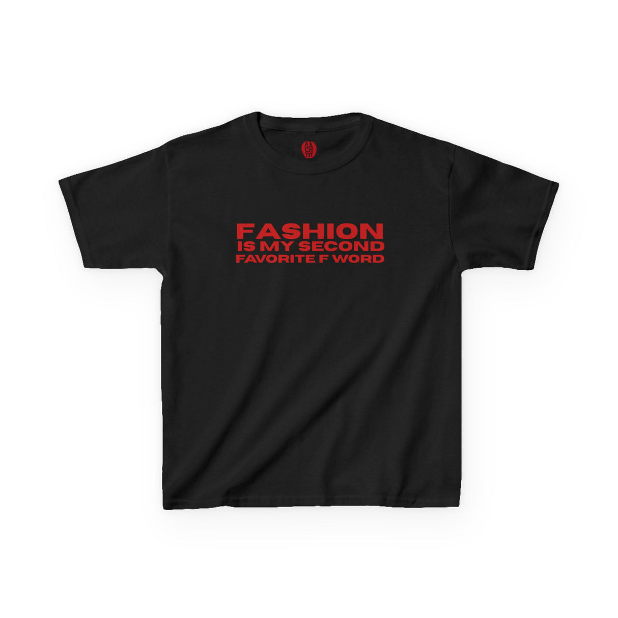 Fashion F Word Baby Tee