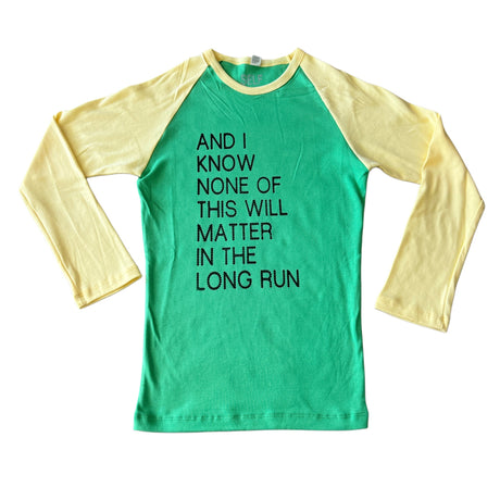 I want you to love me long sleeve top