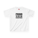 Proud to be an Overspender (BABY TEE)