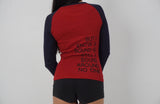 I want you to love me long sleeve top